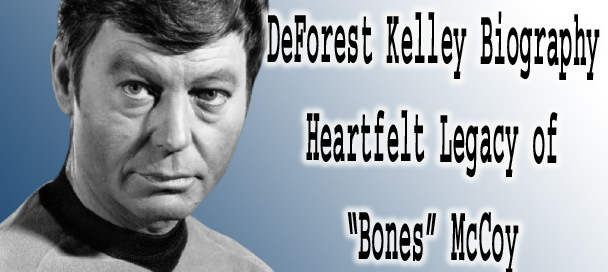 DeForest Kelley Biography