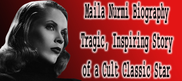 Maila Nurmi Biography