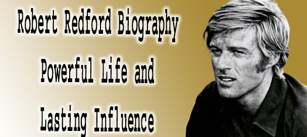 Robert Redford Biography