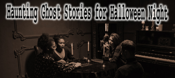 Ghost Stories
