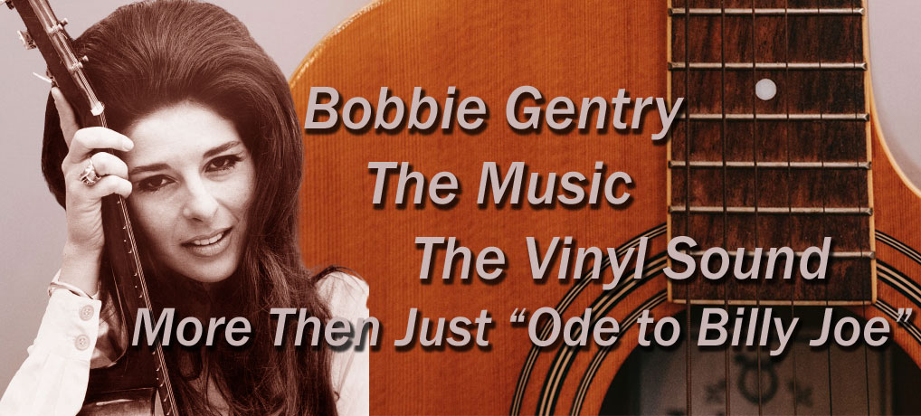 Timeless Music of Bobbie Gentry