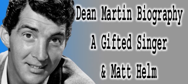 🎤 Dean Martin Biography – A Stunning Tribute to the King of Cool