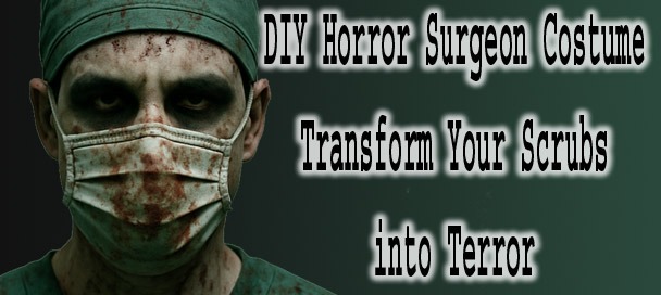 DIY Horror Surgeon Costume