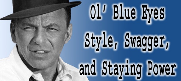 🎤 Frank Sinatra Biography: Music, Movies & the Legend Behind Ol’ Blue Eyes