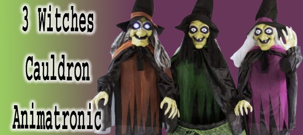 3 Witches with Cauldron Animatronic