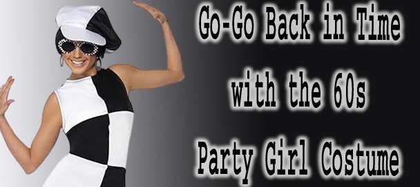 60s Party Girl Costume