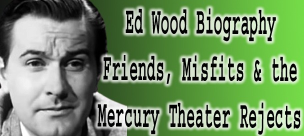 Ed Wood Biography