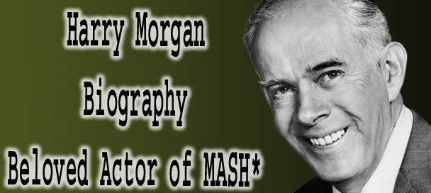 Harry Morgan Biography