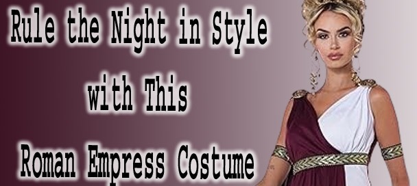 ๐ Roman Empress Costume โ Radiant Elegance for a Timeless Look ๐ Roman Empress Costume โ Radiant Elegance for a Timeless Look