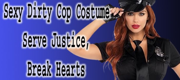 🚨 Sexy Dirty Cop Costume – Bold, Flirty & Fully Loaded for Halloween