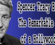 Spencer Tracy Biography