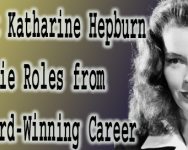 Katharine Hepburn Movie Roles