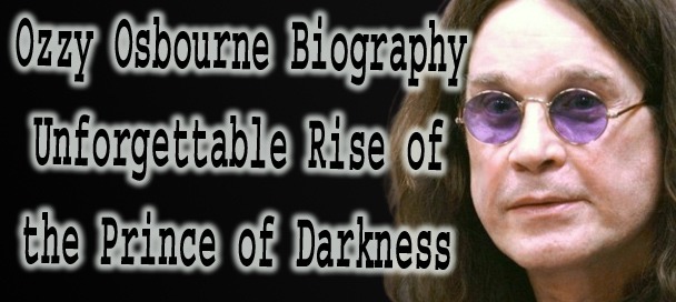 🦇 Ozzy Osbourne Biography – Shocking Legacy of a Metal Icon 🦇 Ozzy Osbourne Biography – Shocking Legacy of a Metal Icon