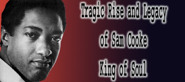 Sam Cooke Biography