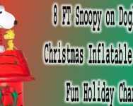 8 FT Snoopy on Doghouse Christmas Inflatable Review