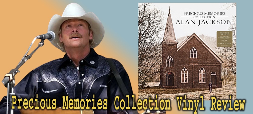 Precious Memories Collection Vinyl album cover by Alan Jackson