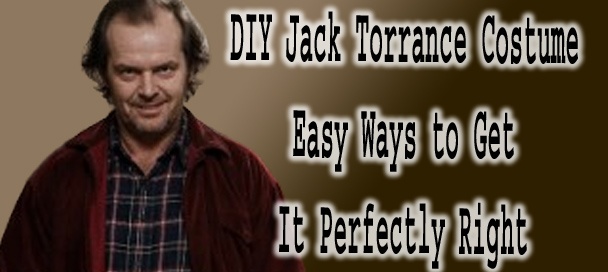 🕺 DIY Jack Torrance Costume: 7 Brilliant Steps to Nail This Iconic Horror Look