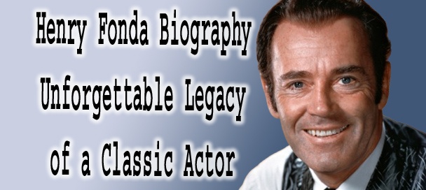 Henry Fonda Biography