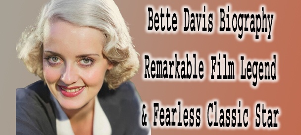 Bette Davis Biography