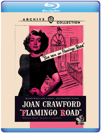 Flamingo Road Blu-ray starring Joan Crawford