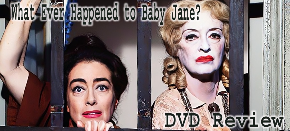 🎬 What Ever Happened to Baby Jane? DVD Review Strange Film