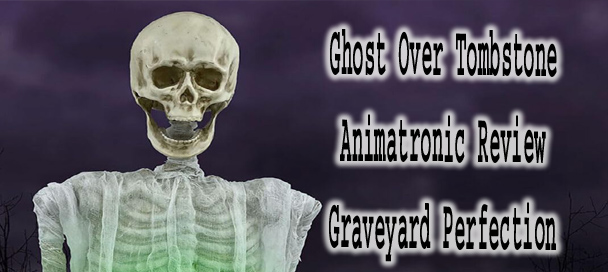 Ghost Over Tombstone Animatronic