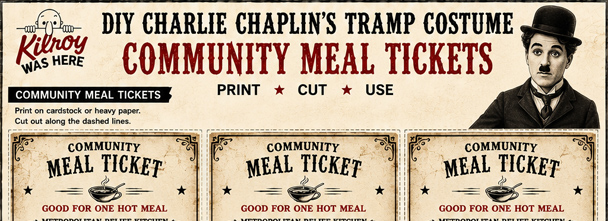 Free printable Community Meal Ticket & Temporary Work Assignment Forms for your DIY Charlie Chaplin's Tramp Costume