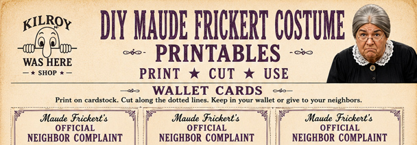 Official Neighbor Complaint Cards and Household Inspection Report for your DIY Maude Frickert Costume