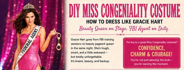 Infrographic for your DIY Miss Congeniality Costume