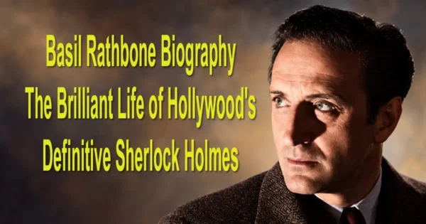 Basil Rathbone, the classic Hollywood star best remembered as Sherlock Holmes.