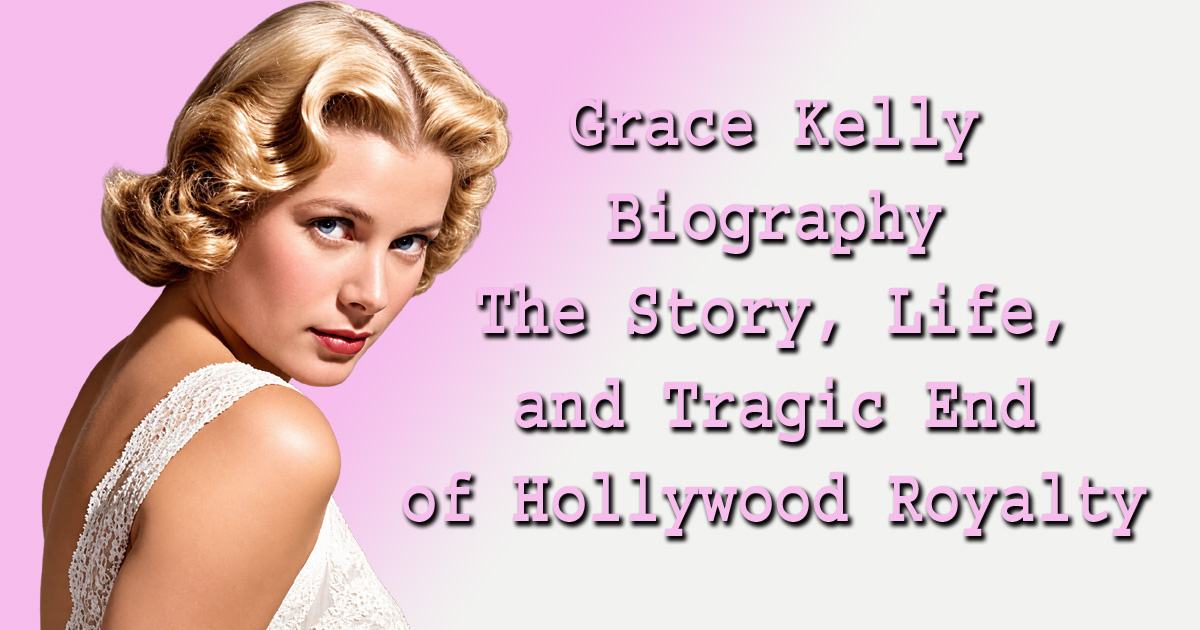 Grace Kelly Biography
