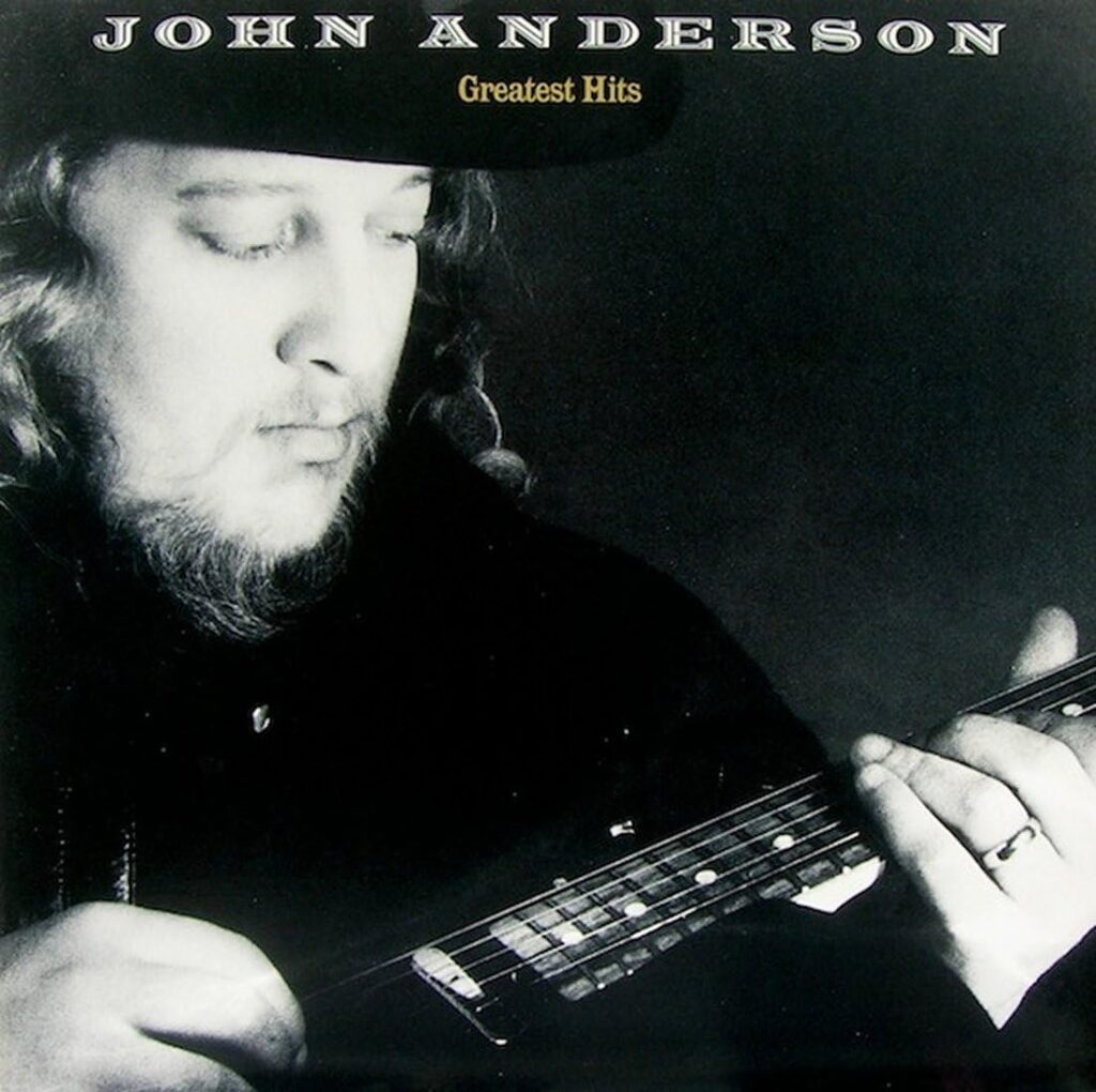 John Anderson Greatest Hits vinyl LP featured in the John Anderson Biography