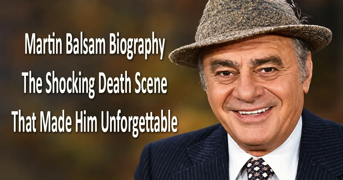 Martin Balsam Biography
