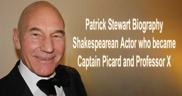 Patrick Stewart Biography