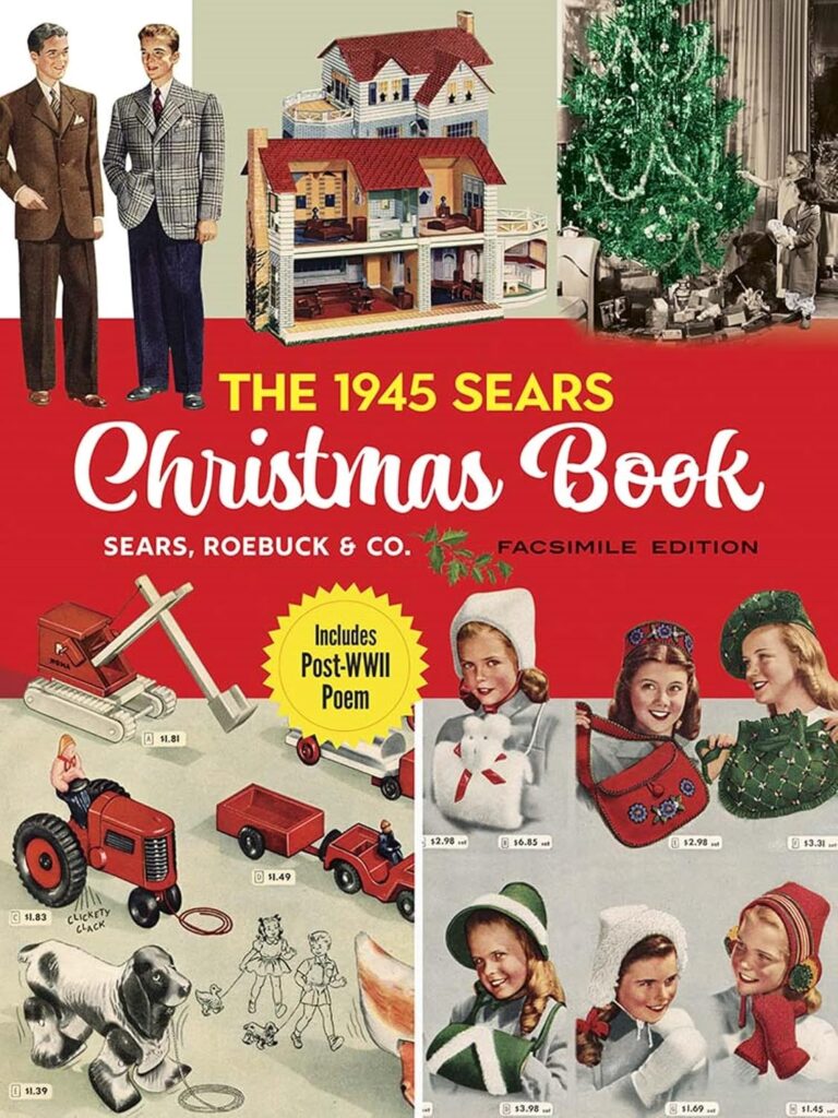 The 1945 Sears Christmas Book facsimile featured with the Sears Wish Book